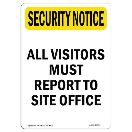 OSHA SECURITY NOTICE, 7 Height, 10 Width, Rigid Plastic